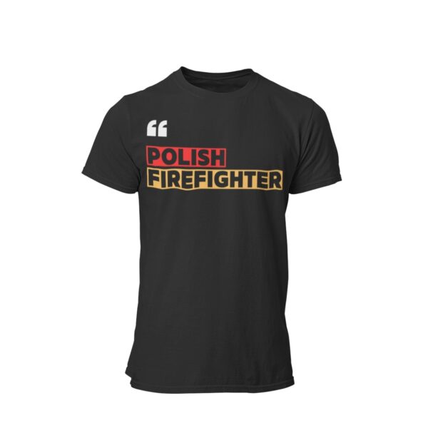 T-shirt POLISH FIREFIGHTER