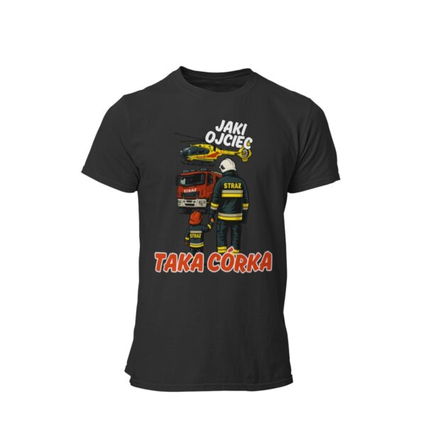 T-shirt Jaki Ojciec Taka Córka